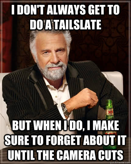 I don't always get to do a tailslate, but when I do I make sure to forget about it